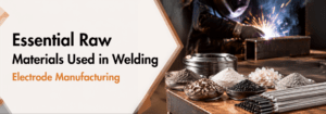 Read more about the article Essential Raw Materials Used in Welding Electrode Manufacturing